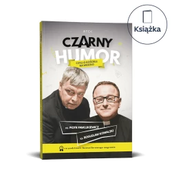 Czarny Humor, czyli o kościele na wesoło-Ks.Piotr Pawlukiewicz,Ks.Bogusław Kowalski